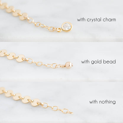 Disc chain bracelet with 1/2" extension in 14k gold-fill with end options